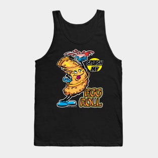 Splash My Egg Roll Tank Top